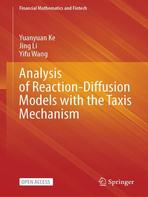 cover image of Analysis of Reaction-Diffusion Models with the Taxis Mechanism